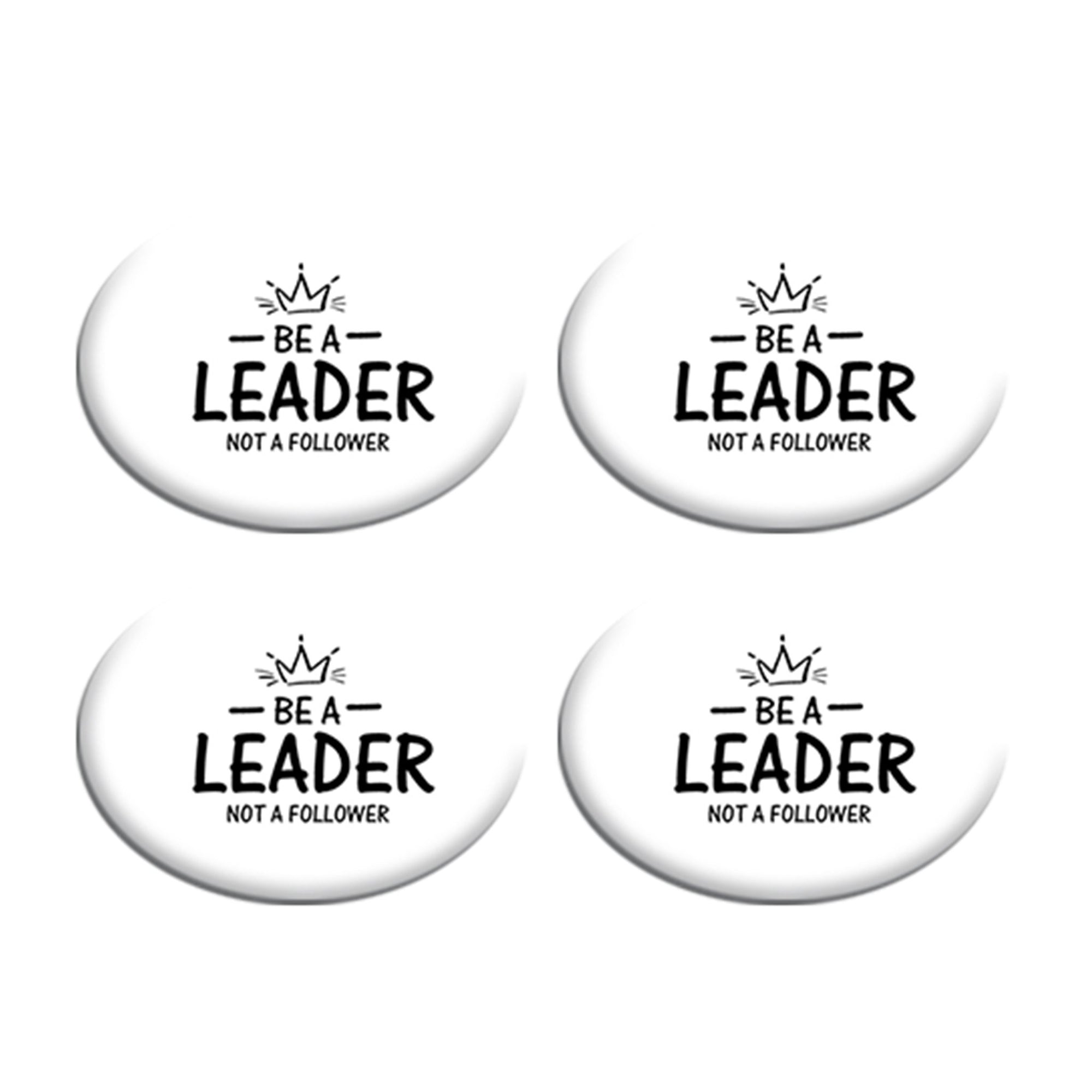 Be A Leader Not A Follower