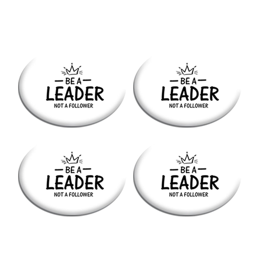 Be A Leader Not A Follower