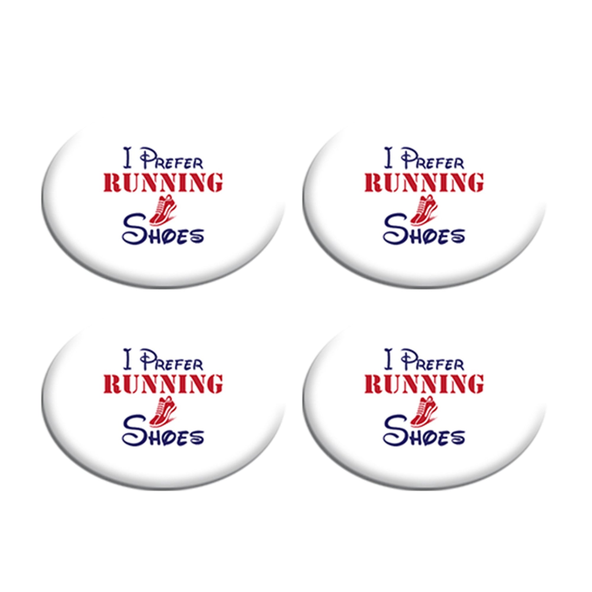 I Prefer Running Shoes