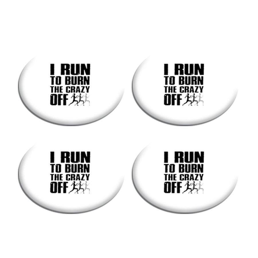 I Run To Burn the Crazy off