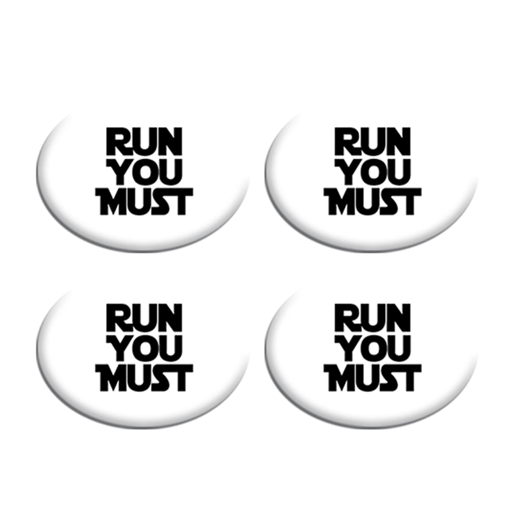 Run You Must