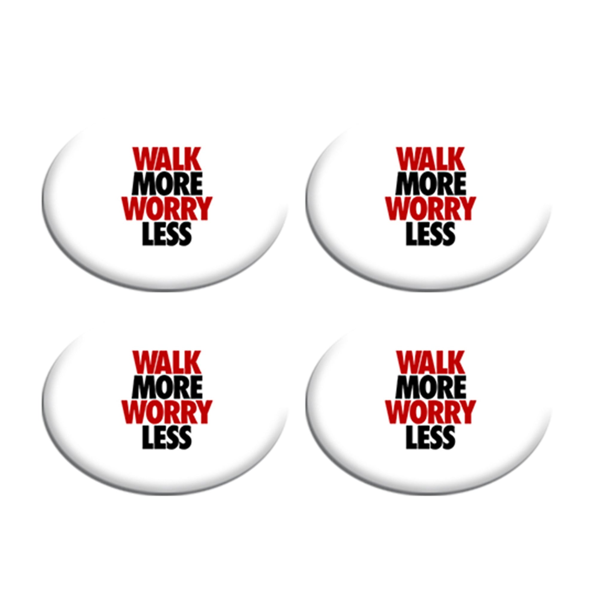 Walk More Worry Less