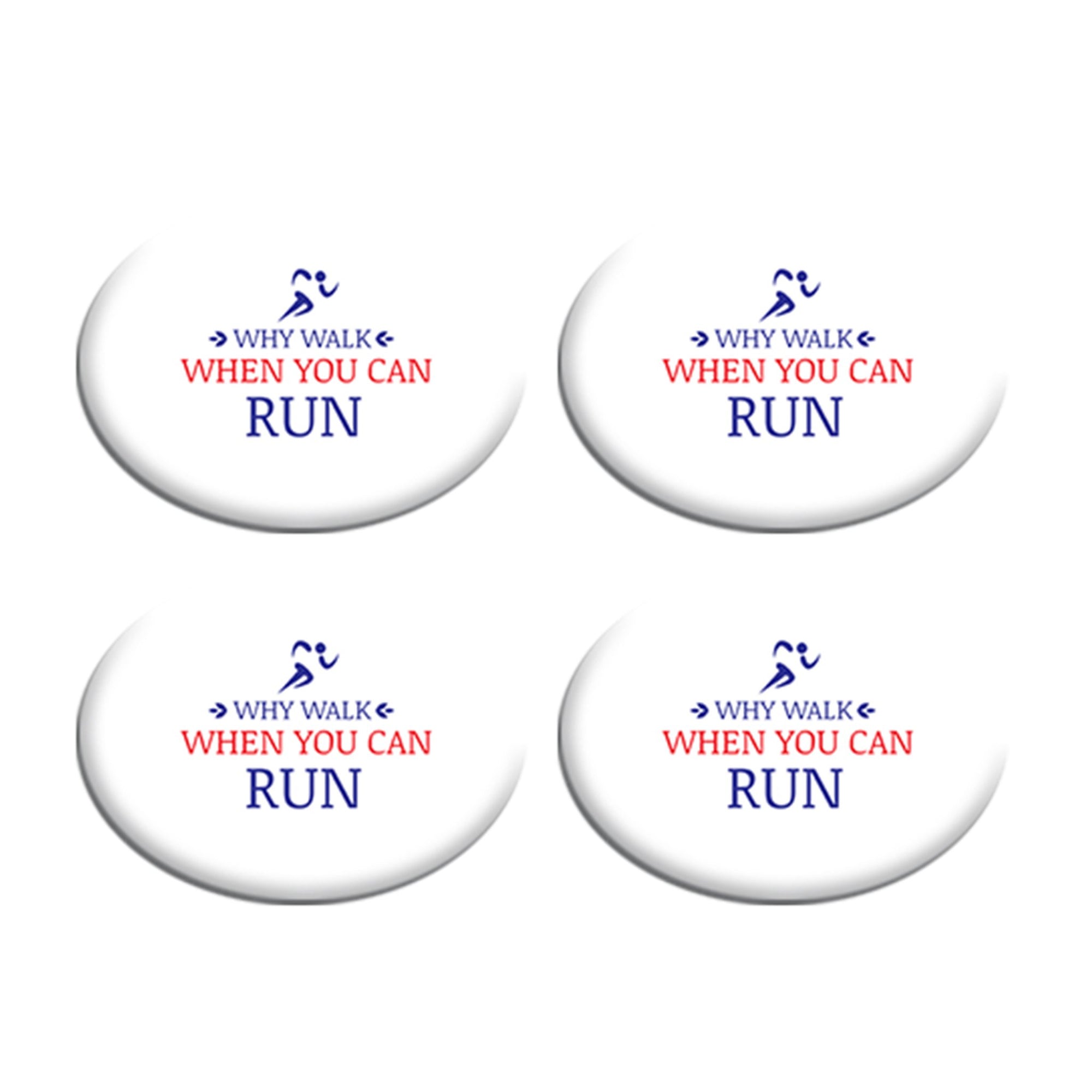 Why Walk When You Can Run